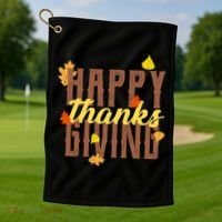 Happy Thanksgiving Golf Towel thumb 1