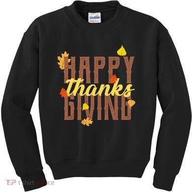 Happy Thanksgiving Kids Sweatshirt