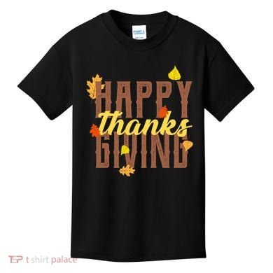 Happy Thanksgiving Kids T-Shirt
