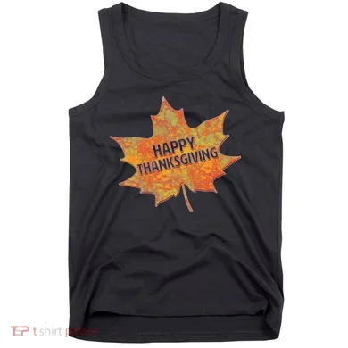 Happy Thanksgiving Fall Leaf Tank Top