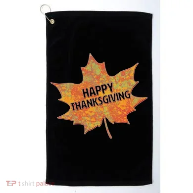 Happy Thanksgiving Fall Leaf Golf Towel