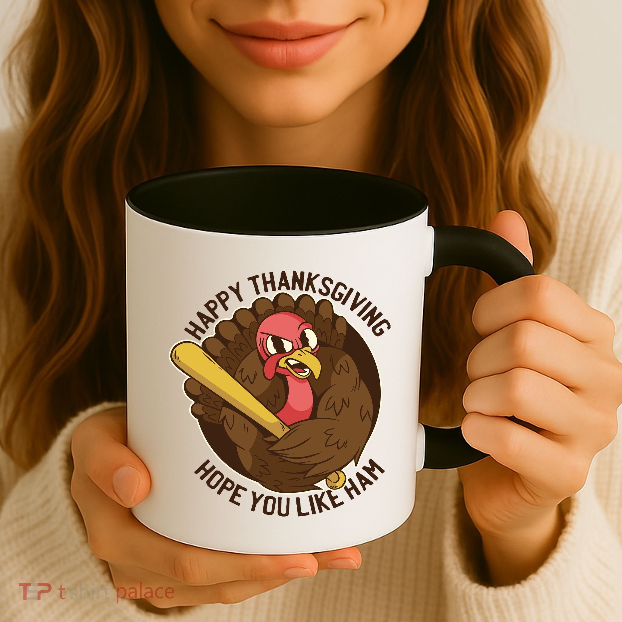 Happy Thanksgiving Hope You Like Ham Coffee Mug