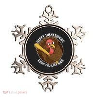 Happy Thanksgiving Hope You Like Ham Ornament thumb 0