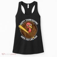 Happy Thanksgiving Hope You Like Ham Women's Tank Top thumb 0