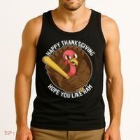 Happy Thanksgiving Hope You Like Ham Tank Top thumb 3