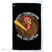 Happy Thanksgiving Hope You Like Ham Golf Towel thumb 0