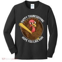 Happy Thanksgiving Hope You Like Ham Kids Long Sleeve Shirt thumb 0
