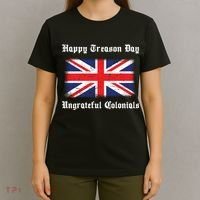 Happy Treason Day Ungrateful Colonials T-Shirt thumb 4