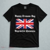 Happy Treason Day Ungrateful Colonials T-Shirt thumb 5