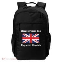 Happy Treason Day Ungrateful Colonials Backpack thumb 0