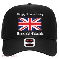 Happy Treason Day Ungrateful Colonials Hat thumb 0