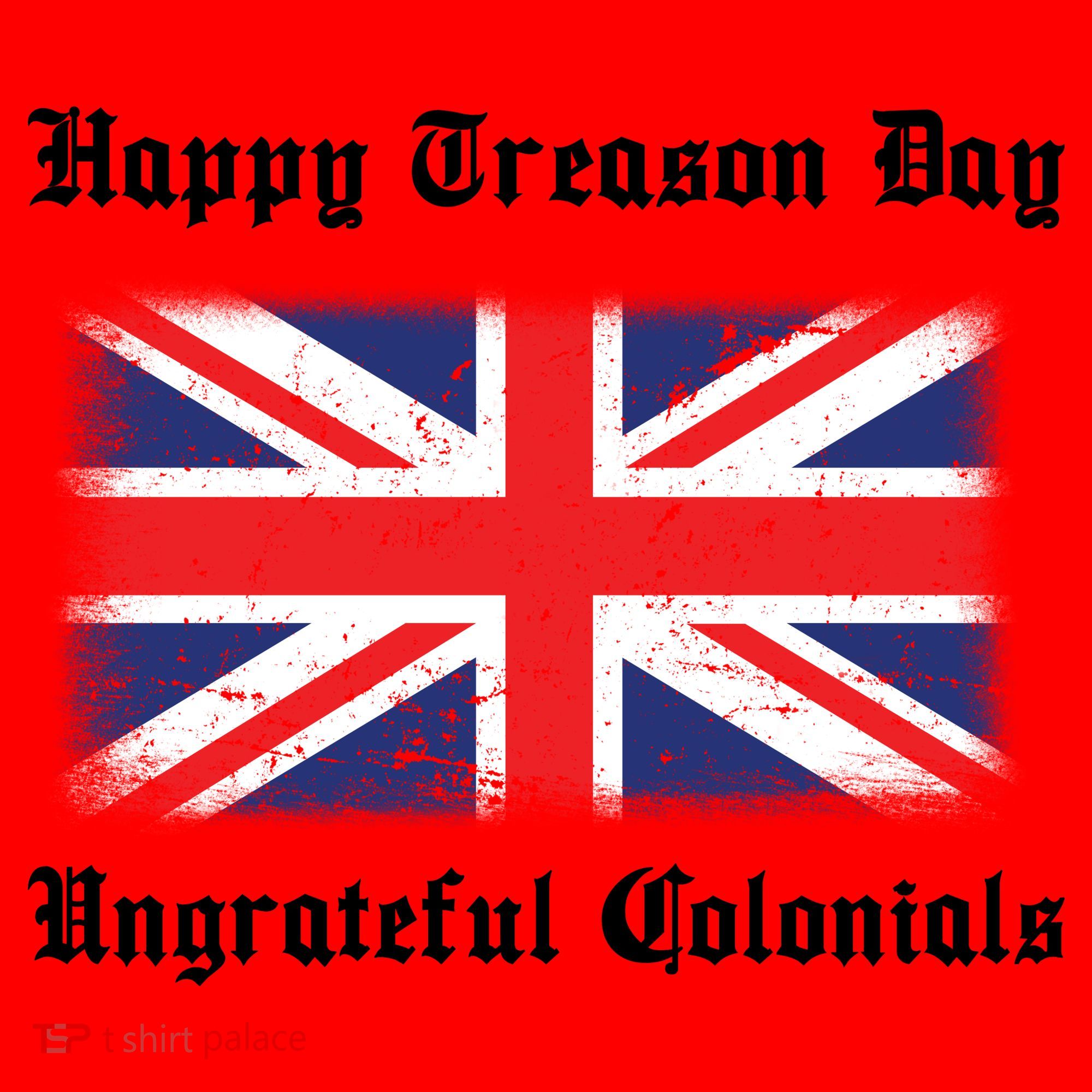 Happy Treason Day Ungrateful Colonials Santa Hat