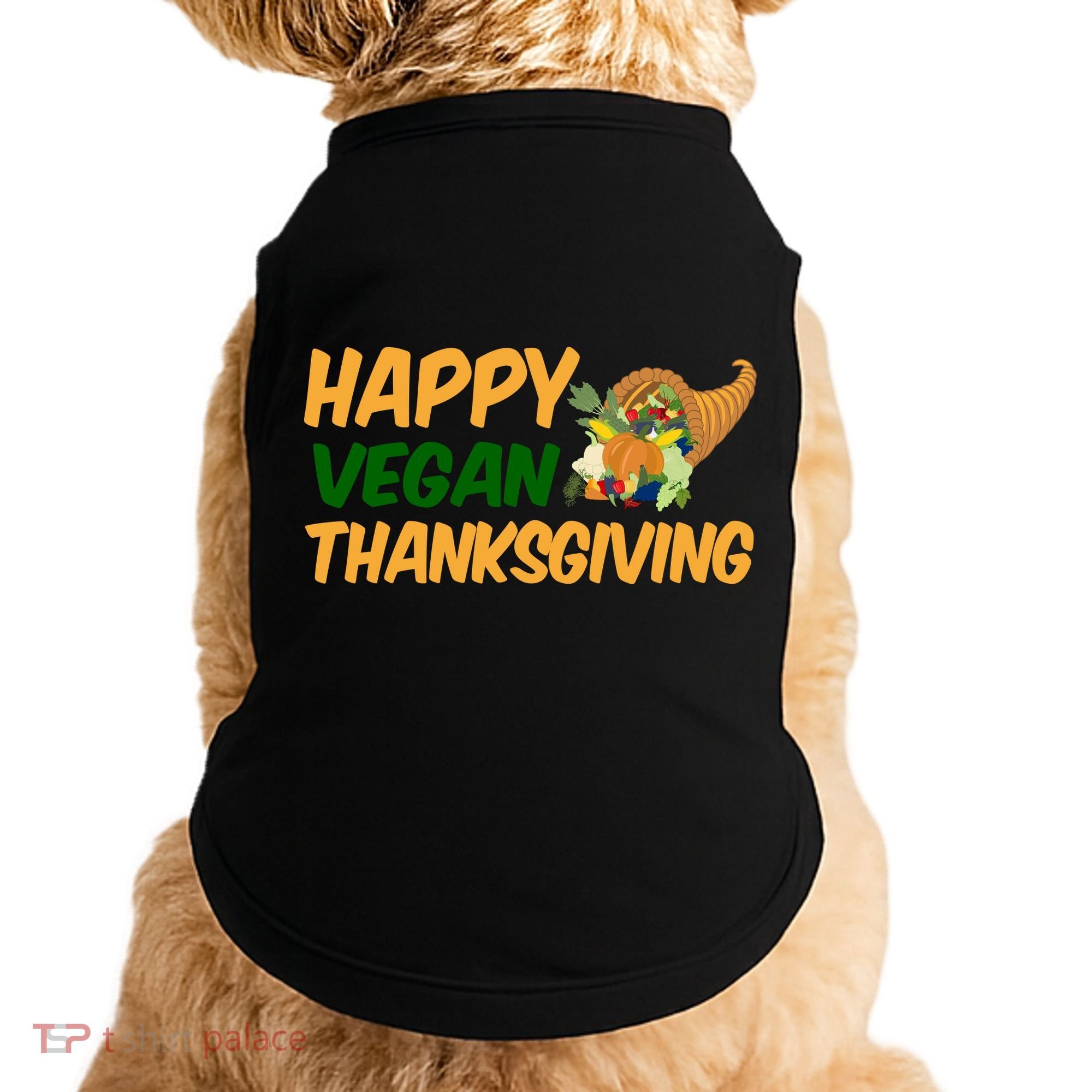 Happy Vegan Thanksgiving  Doggie Tank