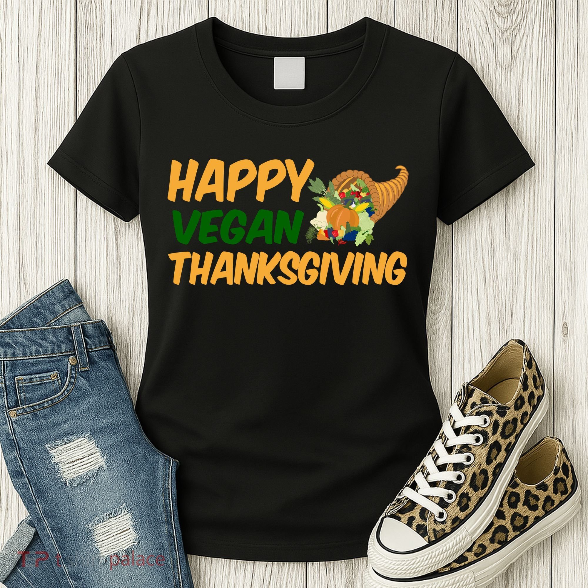 Happy Vegan Thanksgiving  Women's T-Shirt