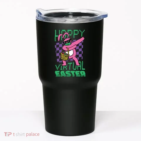 Happy Virtual Easter Tumbler in the selected color