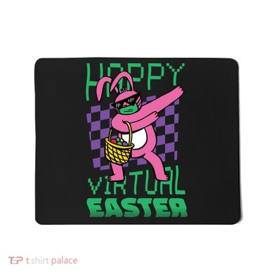 Happy Virtual Easter Mousepad
