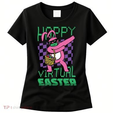 Happy Virtual Easter Women's T-Shirt