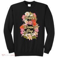 Happy Women's Day March 8 Flowers Sweatshirt thumb 0