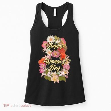 Happy Women's Day March 8 Flowers Women's Tank Top