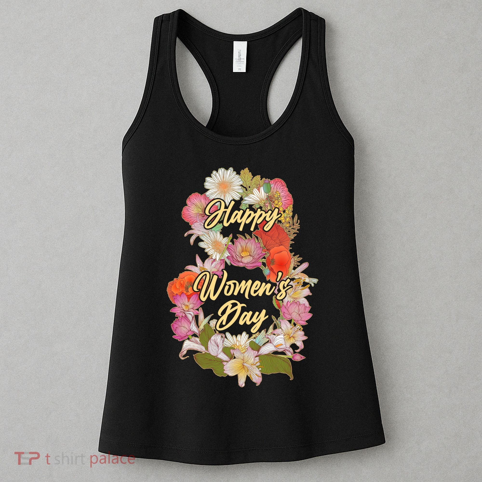 Happy Women's Day March 8 Flowers Women's Tank Top