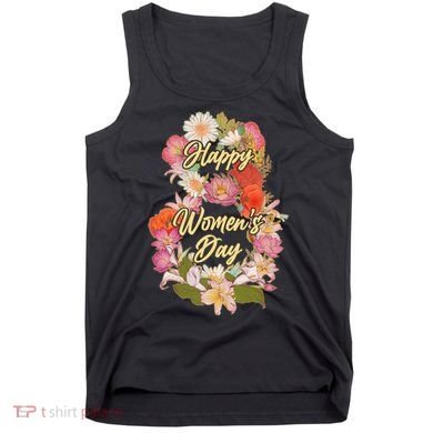 Happy Women's Day March 8 Flowers Tank Top