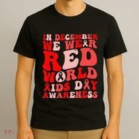 Hiv Awareness Red Ribbon World Aids Day Fighters T-Shirt thumb 3