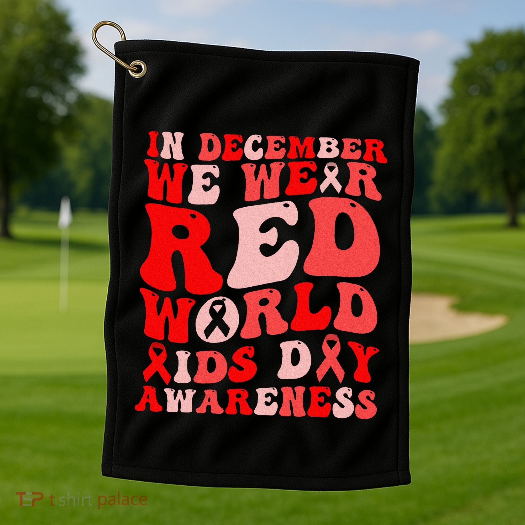 Hiv Awareness Red Ribbon World Aids Day Fighters Golf Towel