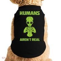 Humans Aren't Real Alien UFO Space Weird Funny Graphic Doggie Tank thumb 0