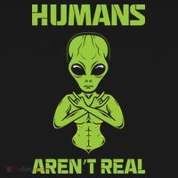 Humans Aren't Real Alien UFO Space Weird Funny Graphic Women's Hoodie thumb 2