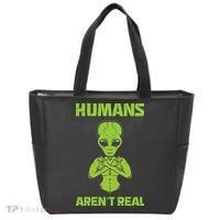 Humans Aren't Real Alien UFO Space Weird Funny Graphic Tote Bag thumb 0