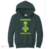 Humans Aren't Real Alien UFO Space Weird Funny Graphic Kids Hoodie thumb 0