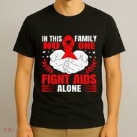 Hiv Awareness Red Ribbon World Aids Day Fighters T-Shirt thumb 3