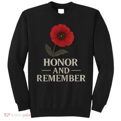 Honor and Remember Sweatshirt