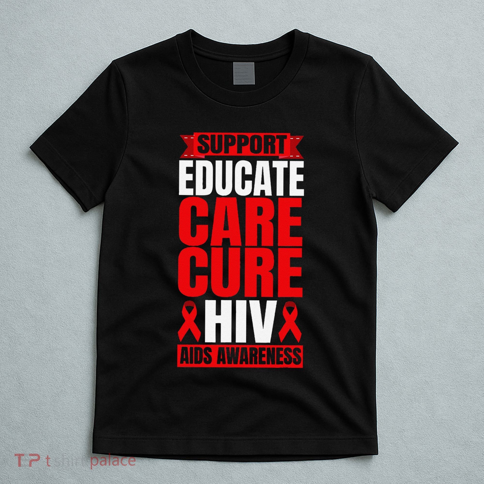 Hiv Awareness Red Ribbon World Aids Day Fighters T-Shirt