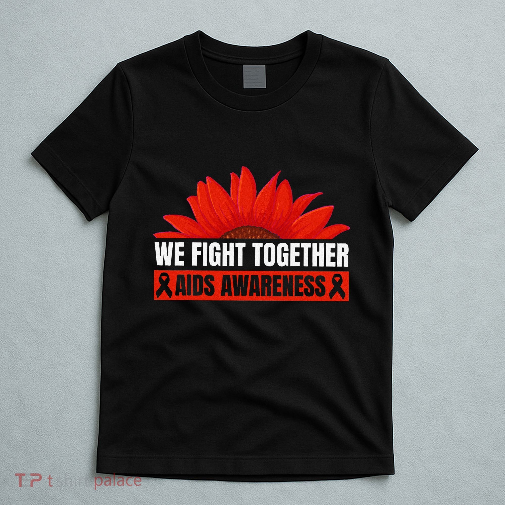 Hiv Awareness Red Ribbon World Aids Day Fighters T-Shirt