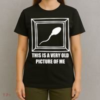 Here's A Really Old Picture Of Me Funny Sperm Birthday T-Shirt thumb 4
