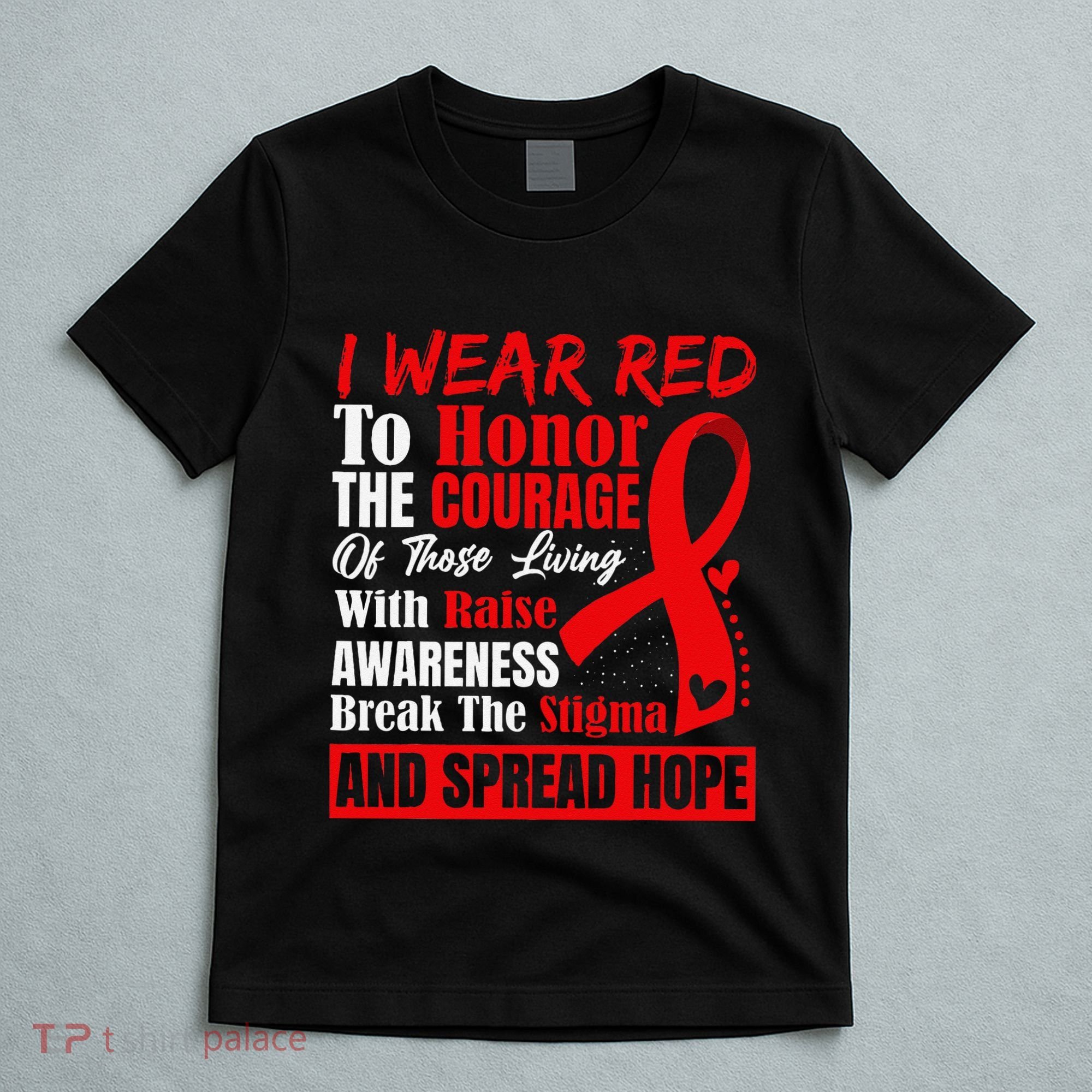 Hiv Awareness Red Ribbon World Aids Day Fighters T-Shirt