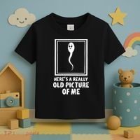 HereS A Really Old Picture Of Me Funny Fun Sperm Birthday Toddler T-Shirt thumb 3