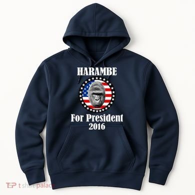 Harambe For President Hoodie