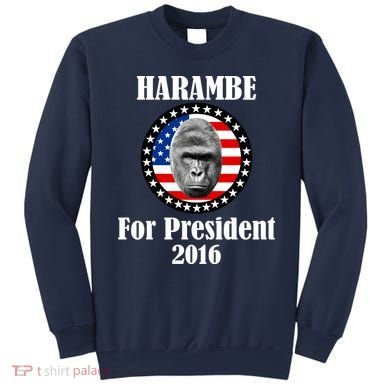Harambe For President Sweatshirt