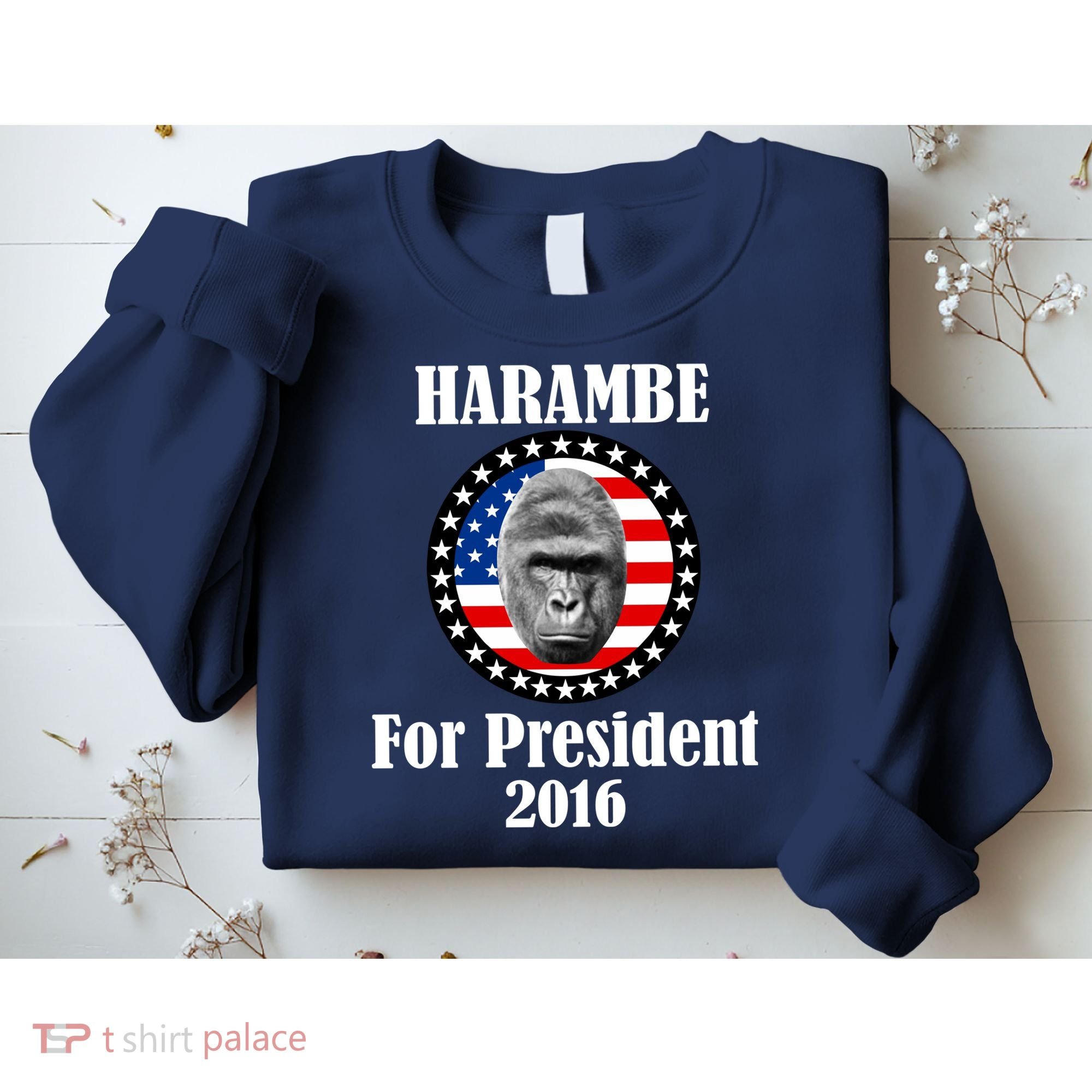 Harambe For President Sweatshirt