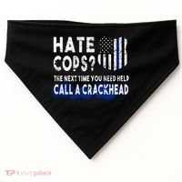 Hare Cops? Need Help Call A Crackhead USA-Made Doggie Bandana thumb 0