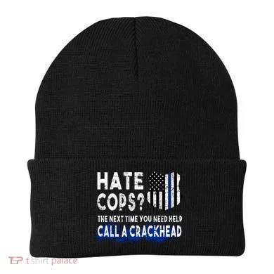 Hare Cops? Need Help Call A Crackhead Beanie
