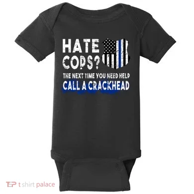 Hare Cops? Need Help Call A Crackhead Baby Bodysuit