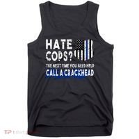 Hare Cops? Need Help Call A Crackhead Tank Top thumb 0