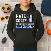 Hare Cops? Need Help Call A Crackhead Kids Hoodie thumb 2