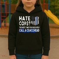 Hare Cops? Need Help Call A Crackhead Kids Hoodie thumb 3