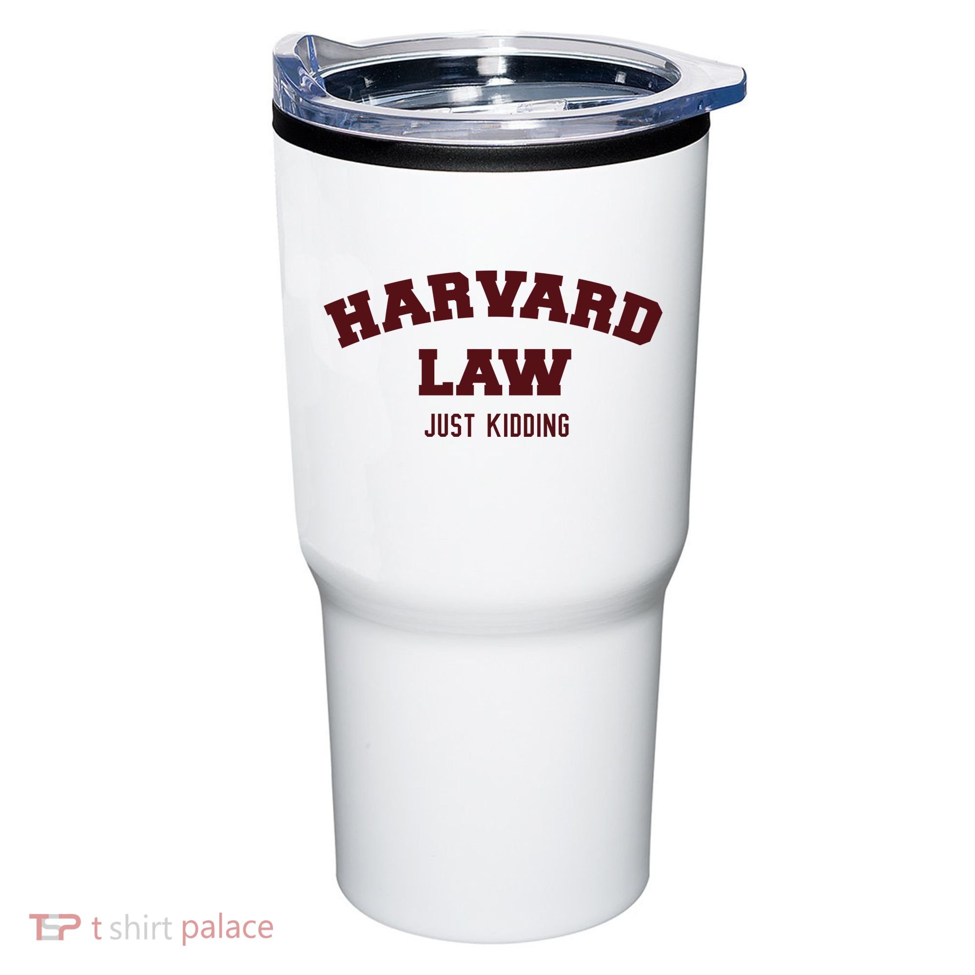 Harvard Law Just Kidding Tumbler