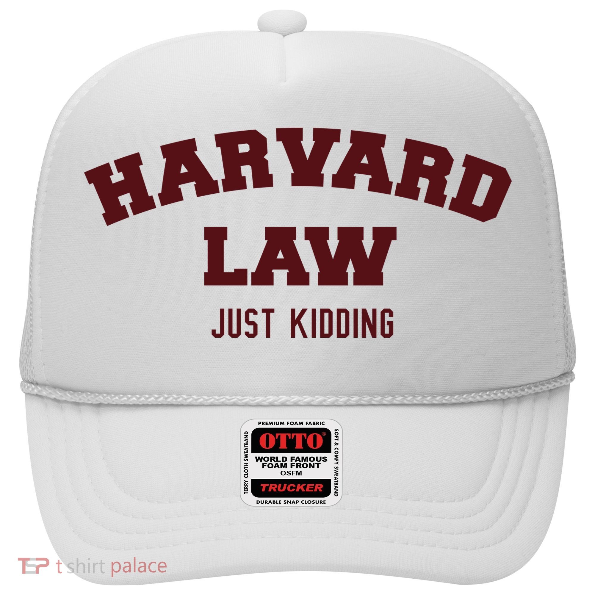 Harvard Law Just Kidding Hat
