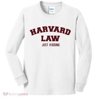 Harvard Law Just Kidding Kids Long Sleeve Shirt
